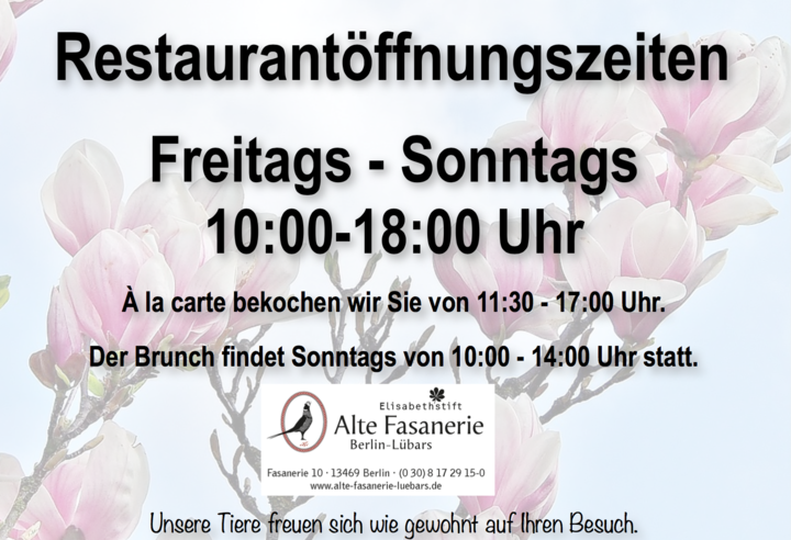 Restaurantöffnungszeiten ab April (nach Ostern) | Alte Fasanerie Restaurantöffnungszeiten ab April (nach Ostern) () | Alte Fasanerie