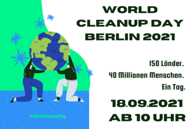 Einladung zum World Cleanup Day Berlin 2021 | Alte Fasanerie